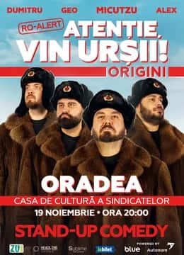 Stand-up Comedy cu Micutzu, Geo Adrian și George Dumitru - Atenție, Vin Ursii!, la Casa de Cultura a Sindicatelor Oradea, Oradea