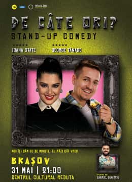 Stand-up Comedy cu George Tănase și Ioana State - "De câte ori?", la Centrul Cultural Reduta, Brașov