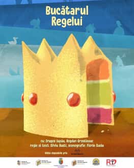 Bucătarul regelui, la Teatrul Magic Puppet, Cluj-Napoca
