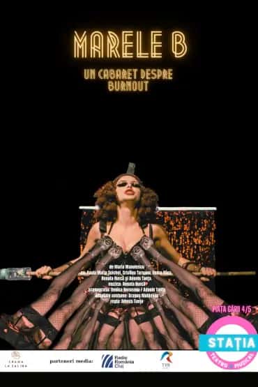 Marele B - un cabaret despre burnout