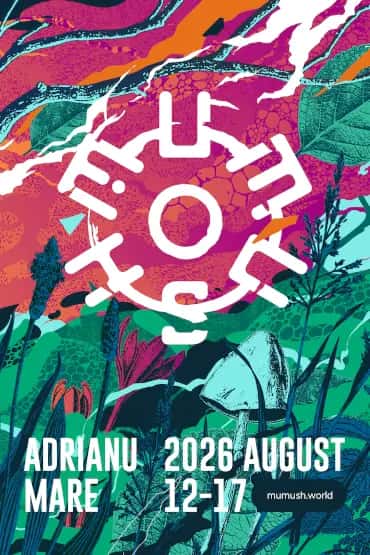 Mumush 6.0, la Adrianu Mare, România