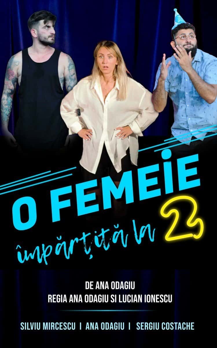 O femeie împărțită la doi, la Teatrul Roșu, București