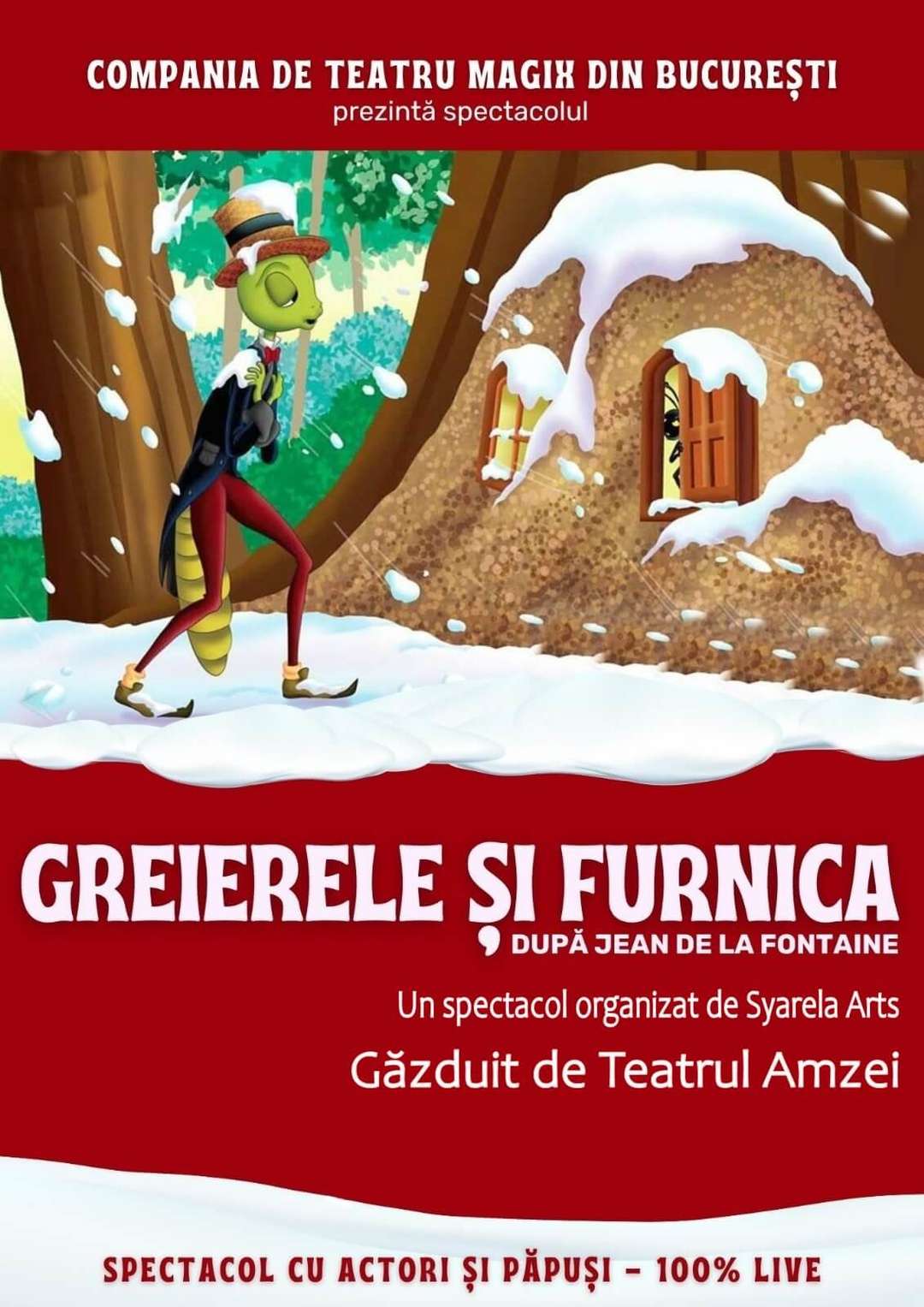 Greierele si furnica, la Teatrul Amzei, București