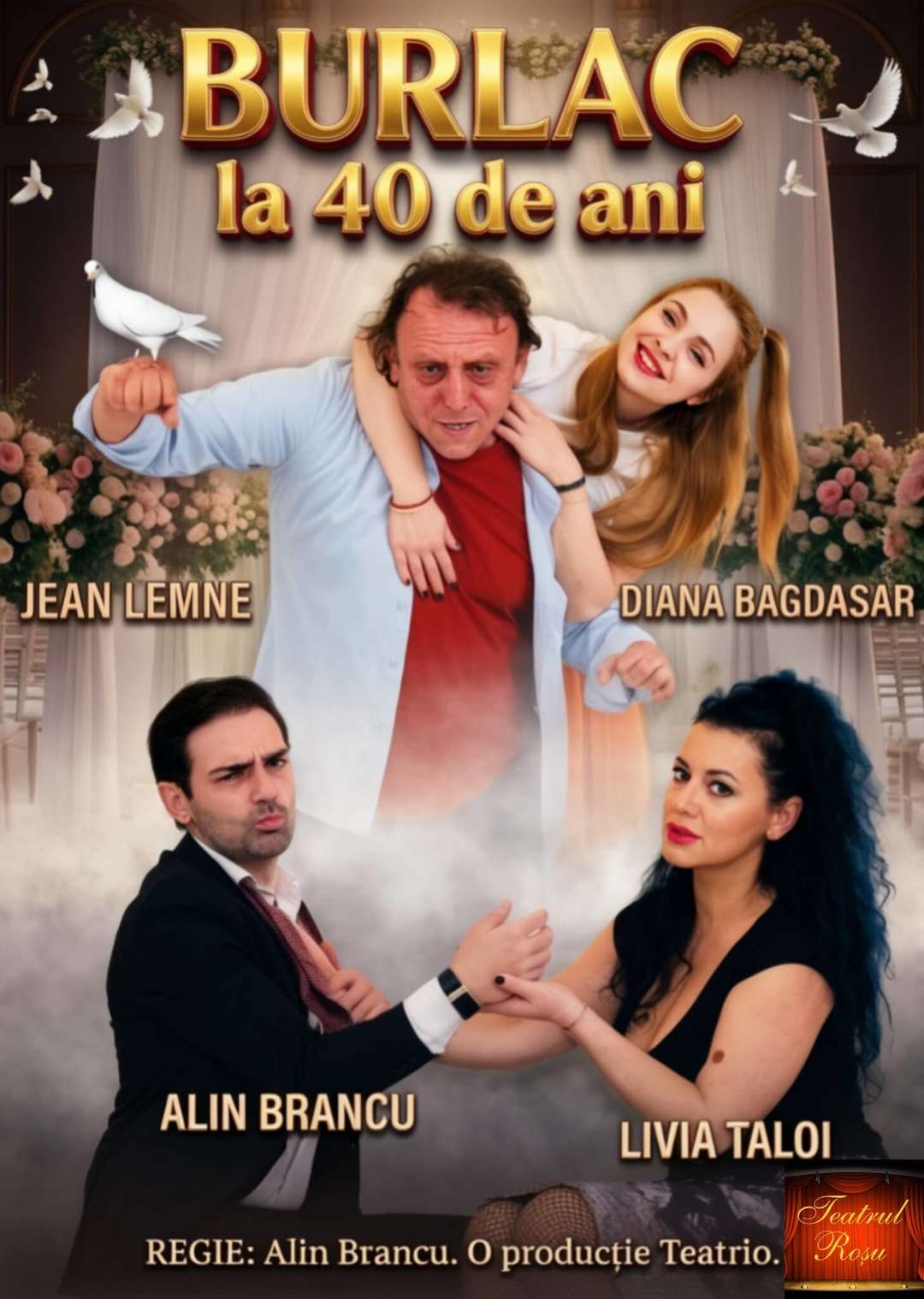 Burlac la 40 de ani, la Teatrul Roșu, București
