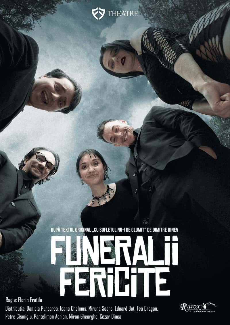 Funeralii fericite - 21 iun 2026, la FF Theatre - Centru Vechi, București
