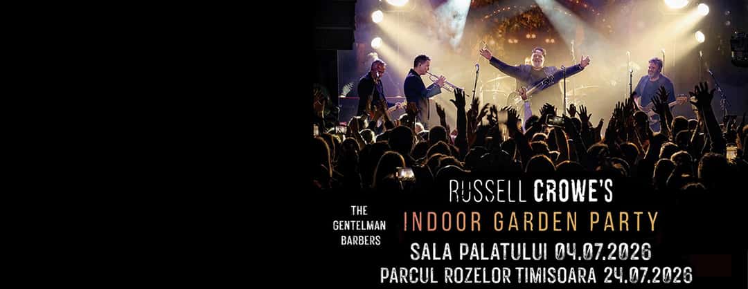 Russell Crowe's Indoor Garden Party, la Parcul Rozelor, Timișoara