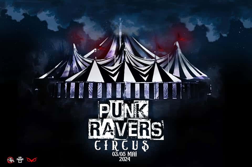 Punk Ravers Circus #1