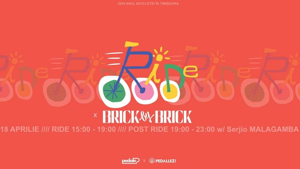 Ride & Ride & Ride, la BRICK by BRICK, Timișoara