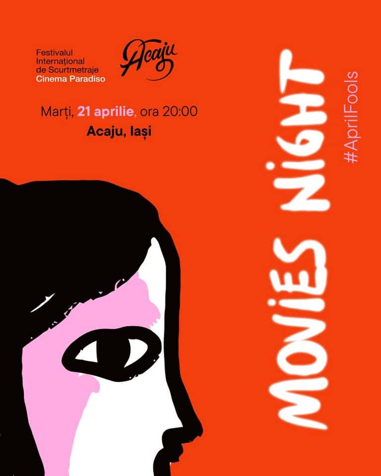 Movies Night • Acaju x CineParadis #AprilFools, la Anastasie Fatu nr 2A, 700128 Iasi, Romania, Iași